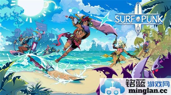 踏浪而行，夺宝求生！多人合作APRG《Surfpunk》预告片公开引发热潮