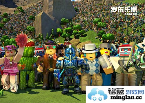 在《罗布乐思》中尽情释放创造力，探索无尽可能的虚拟世界
